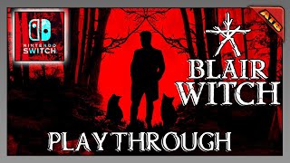 The Blair Witch Switch Playthrough [upl. by Vedetta]