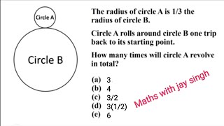 the radius of circle A is 13 the radius of circle B how many times will Circle A revolve total [upl. by Sivia]