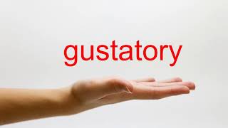 How to Pronounce gustatory  American English [upl. by Siloam]