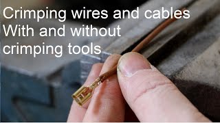 How to crimp wires with and without dedicated tools [upl. by Olivette440]