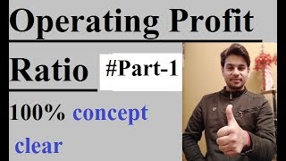 Operating profit ratio part 1  operating profit ratio by accounts khazana  profitability ratios [upl. by Dougie]