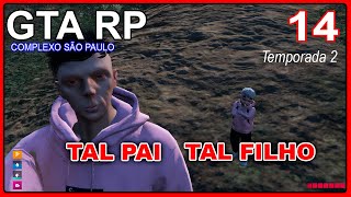 GTA RP FIVEMCOMPLEXO SPT214 TAL PAI TAL FILHO [upl. by Eidorb692]