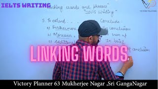 LINKING WORDS  IELTS WRITING  BY MANISH KOUSHAL  VICTORY PLANNER  SGNR  IELTS  PTE [upl. by Retsev480]