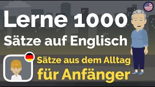 Englisch Vokabeln Lerne 1000 Sätze auf Englisch für Anfänger [upl. by Odarnoc]