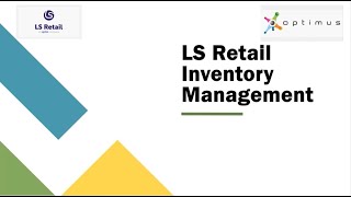 Inventory Management Store Inventory and Inventory Count  LS Retail amp Dynamics Business Central [upl. by Newby]