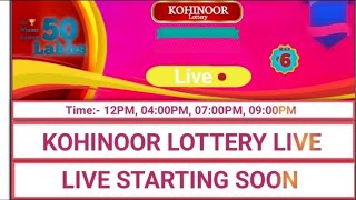 Kohinoor Lottery Live Day Draw 19112024 AT 0400 PM [upl. by Noguchi]