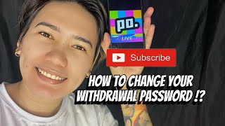 How to change your Withdrawal Password in Poppo Live  Poppo Live tutorial poppolive [upl. by Cotter]