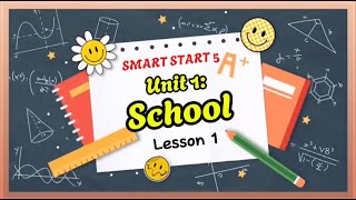 I LEARN SMART START 5  UNIT 1 SCHOOL  Lesson 1 [upl. by Preiser868]