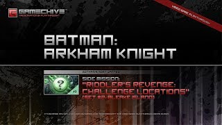 Batman Arkham Knight PS4 Gamechive Riddler Challenge Locations Grid 2 Bleake Island [upl. by Eisso115]