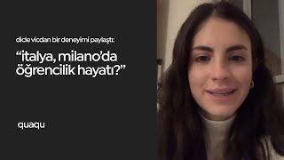 italya milano’da öğrencilik hayatı — dicle vicdan  deneyimi paylaş [upl. by Malca187]