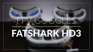 FatShark Dominator HD3  FPV Goggles  GetFPVcom [upl. by Blader]