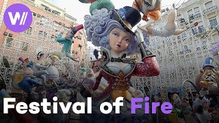 Las Fallas of Valencia A World Heritage Event  Fallas  The Festival of Fire Documentary 2017 [upl. by Pearson119]