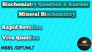 Mineral biochemistryDPT1ST YEARMLT BiochemistryVivavoiceAllied Helper [upl. by Haskel373]