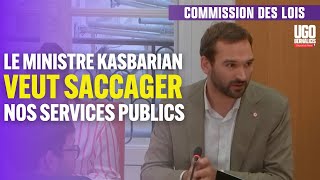 Le ministre Kasbarian veut saccager nos services publics  Ugo Bernalicis [upl. by Bainter]