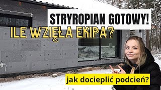 ILE KOSZTUJE OCIEPLENIE DOMU STYROPIANEM PRZEZ FIRMĘ  Styropian grafitowy 20cm  VLOG [upl. by Velda]