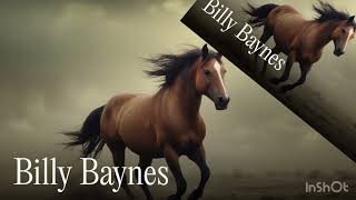 Billy Baynes The Legend [upl. by Cranston]