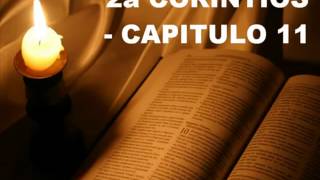 2 CORINTIOS CAPITULO 11 [upl. by Lorollas]