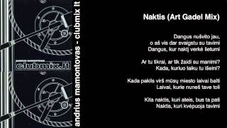 Andrius Mamontovas  Naktis Art Gadel Mix [upl. by Naicul]