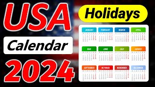 US Holiday Calendar 2024  Holidays and Observances in United States 2024 [upl. by Eiramoj915]