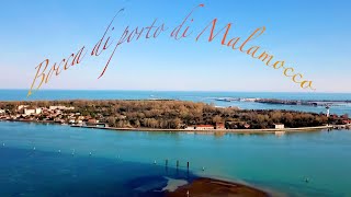 MAVIC PRO  Bocca di porto di Malamocco  Alberoni [upl. by Ajiat]