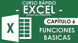 Curso en Excel 2013  Capitulo 6 Funciones Basicas [upl. by Kcirttap]