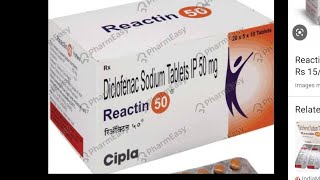 Diclofenac Sodium Tablets IP 50 mgReactin 50 [upl. by Quillan3]