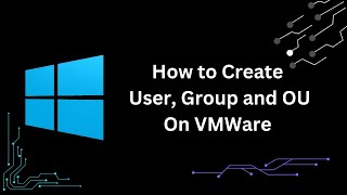 How to create Users Group and OU on VMWare [upl. by Aratak]