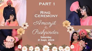 PUNJABI ENGAGEMENT HIGHLIGHTS  AMANJIT SINGH amp PUSHPINDER KAUR 21 SEPT2024 BRISBANE  AUSTRALIA [upl. by Georgetta]