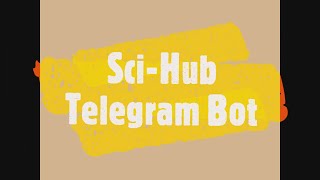 SciHub Telegram Botu nasıl kullanılır Scihub [upl. by Clayson]