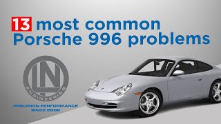 What are the 13 most common Porsche 996 problems and how to fix them [upl. by Eerased]