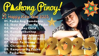 Paskong Pinoy Best Tagalog Christmas Songs Medley 2025  Paskong Pinoy Songs Medley  Christmas Song [upl. by Theodore]