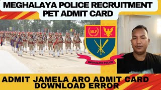 MEGHALAYA POLICE ADMIT CARD JAMELA SEGIPA APPLY KAA JIKGIPANI PHOTO SOKBAA ARO OVER AGE JAMELA [upl. by Hailat]