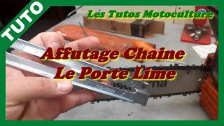 Affutage chaine tronconneuse EP5  Le porte lime OREGON Q16265C [upl. by Ahsas]