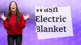 Can you wash a silent night electric blanket [upl. by Sacksen539]