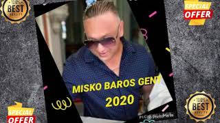 MISKO BAROS GENT  2 CAJE 2020 NEW [upl. by Rebm671]