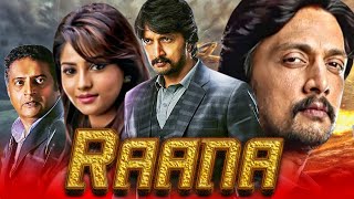 Raana Full HD  Kannada Action Hindi Dubbed Full Movie  Sudeep Rachita Ram [upl. by Earahc]