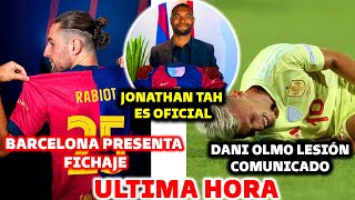 🚨BARCELONA PRESENTA FICHAJE RABIOT ULTIMA HORA  DANI OLMO COMUNICADO  JONATHAN ES OFICIAL [upl. by Kletter]