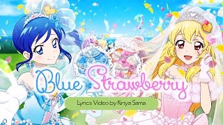 HD Aikatsu  Blue Strawberry Aoi Ichigo  Full MP3  Lyrics [upl. by Llorrac]