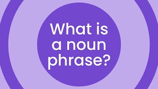 What is a noun phrase  Bedrock Learning [upl. by Ahseinad711]