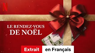 Le Rendezvous de Noël Extrait  BandeAnnonce en Français  Netflix [upl. by Nannek]