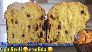 Panettone 2023 gocce di cioccolato nuova ricetta con licoli o solida [upl. by Acirrej]