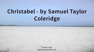 Christabel by Samuel Taylor Coleridge [upl. by Yhcir]