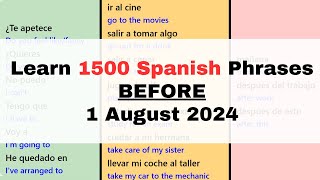 Learn 1500 Phrases in Spanish BEFORE August 2024  45 MINUTES PER WEEK [upl. by Etnelav]