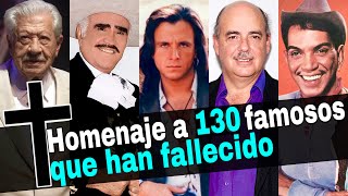 𝟏𝟑𝟎 FAMOSOS FALLECIDOS 2023 Homenaje a Grandes actores Fallecidos  CosmoNovelas TV [upl. by Enorej513]