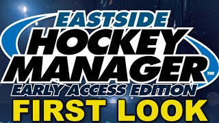 Eastside Hockey Manager  FIRST LOOK [upl. by Aloin]