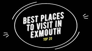 TOP 20 EXMOUTH Attractions Things to Do amp See [upl. by Megargee]