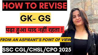 How To Revise GKGS For SSC CGL 2025  GK कैसे Revise करें [upl. by Mccomb969]