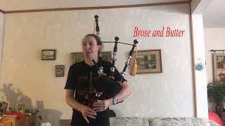 Bagpipes Brose and Butter [upl. by Inahpets904]