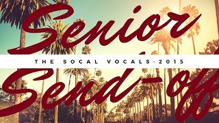 SoCal VoCals  Bang Bang 2015 ICCA Set [upl. by Bernard]