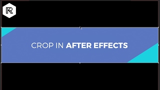 How to Crop in After Effects  RocketStockcom [upl. by Alvera]